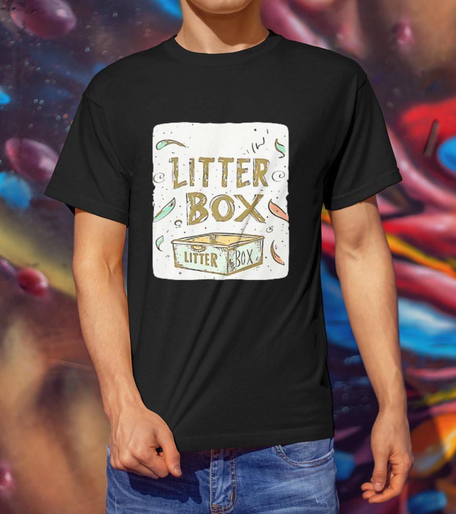 Litter Box Cat Pet Kitten Animal Fun Artwork With Litter Box T-Shirt