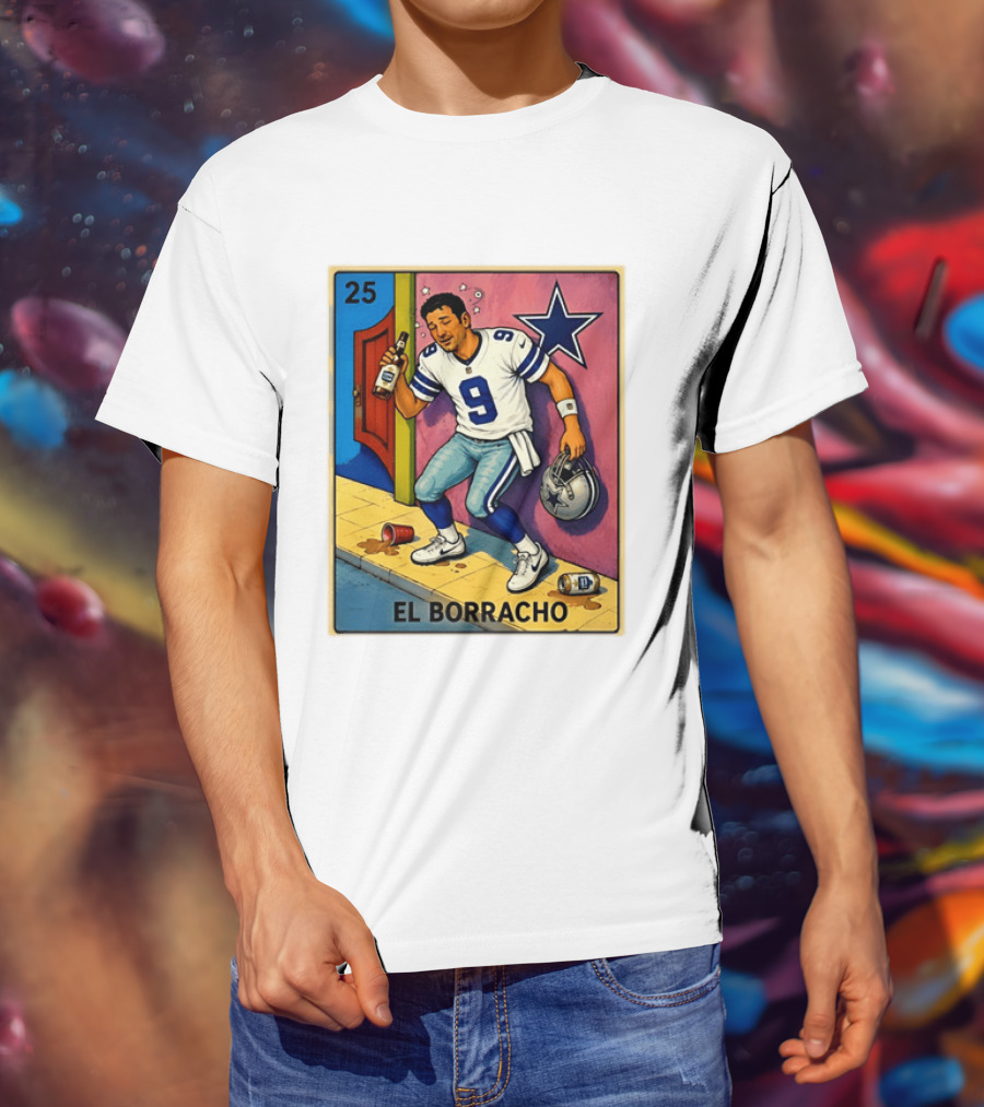 Tony Romo Dallas Cowboys El Borracho Loteria Card 25 T-Shirt