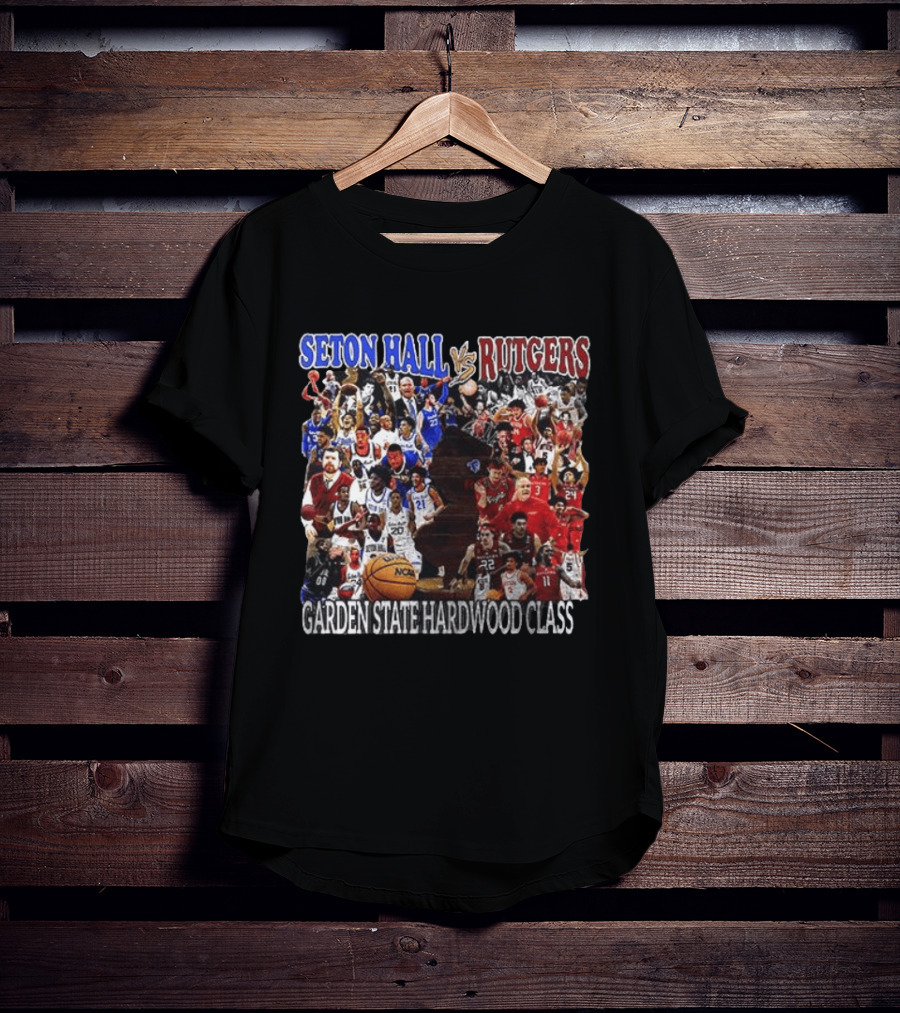Seton Hall Vs Rutgers Garden State Hardwood Classic Basketball Showdown T-Shirt