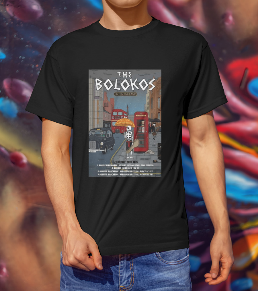 The Bolokos Live In England Summer Tour 2026 Blackpool Bradford Birmingham Rebellion Festival T-Shirt