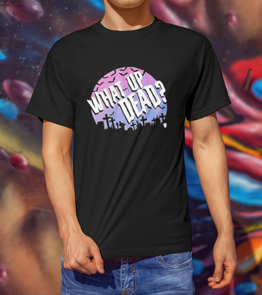 What Up Dead Graveyard Moon Bats Spooky T-Shirt