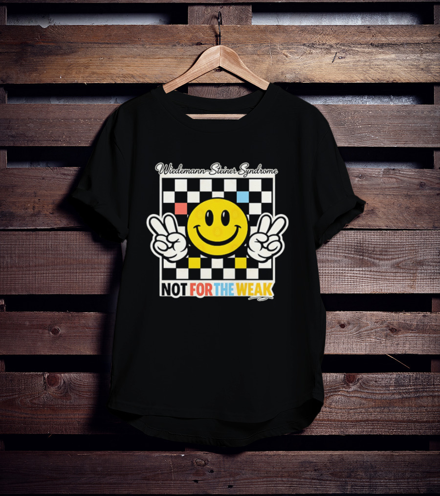Wiedemann Steiner Syndrome Smiley Face Not For The Weak Checkerboard T-Shirt