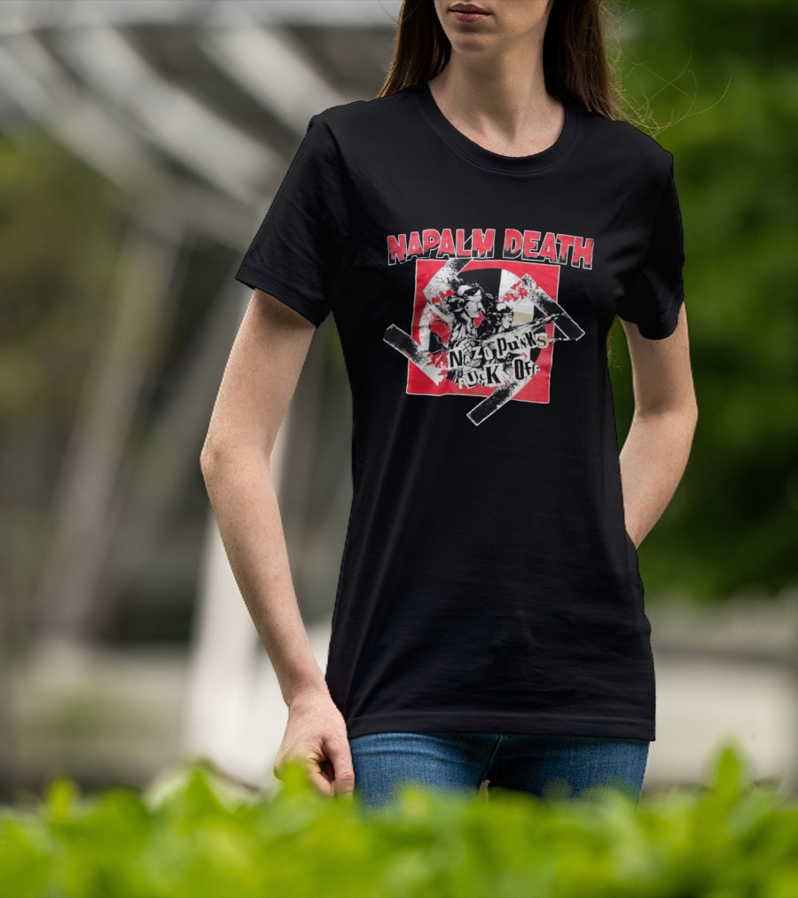 Napalm Death Nazi Punks Fuck Off Graphic Grindcore Band Merchandise T-Shirt