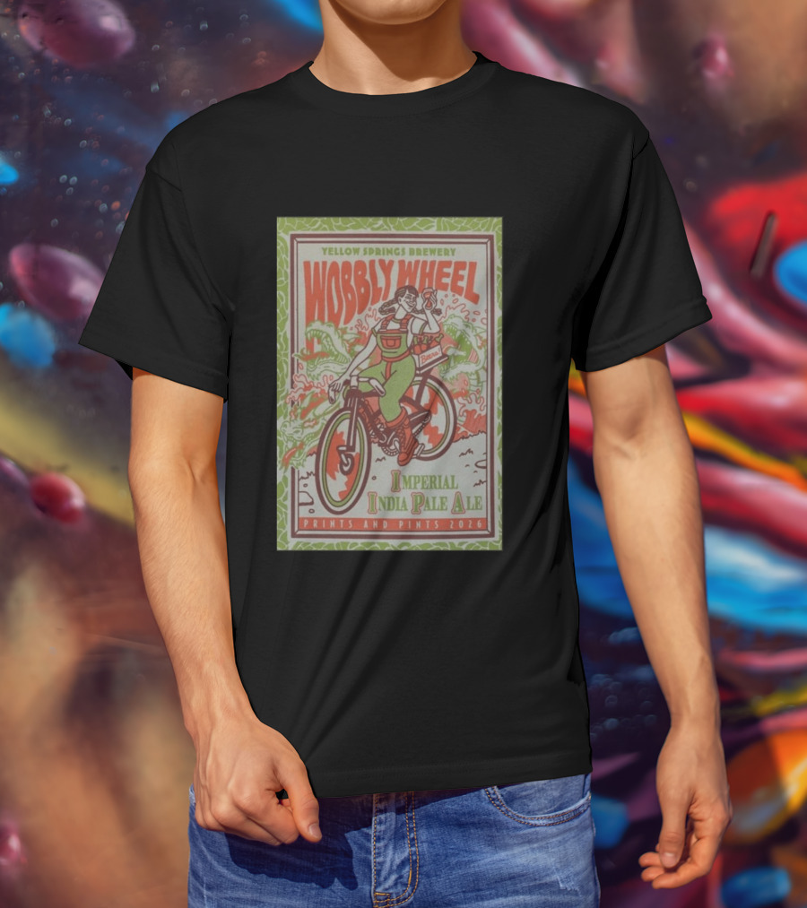 Yellow Springs Brewery Wobbly Wheel Imperial India Pale Ale Prints And Pints 2026 T-Shirt