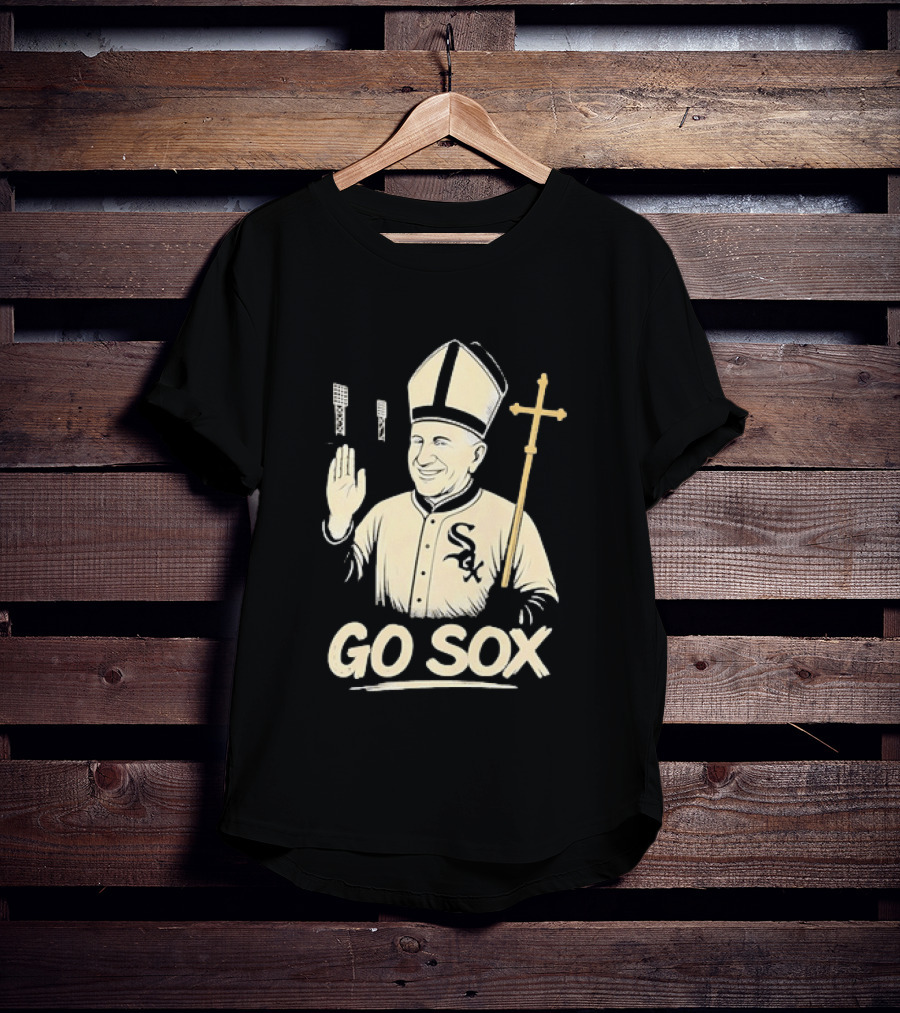 Pope Francis Go Sox Chicago White Sox MLB T-Shirt