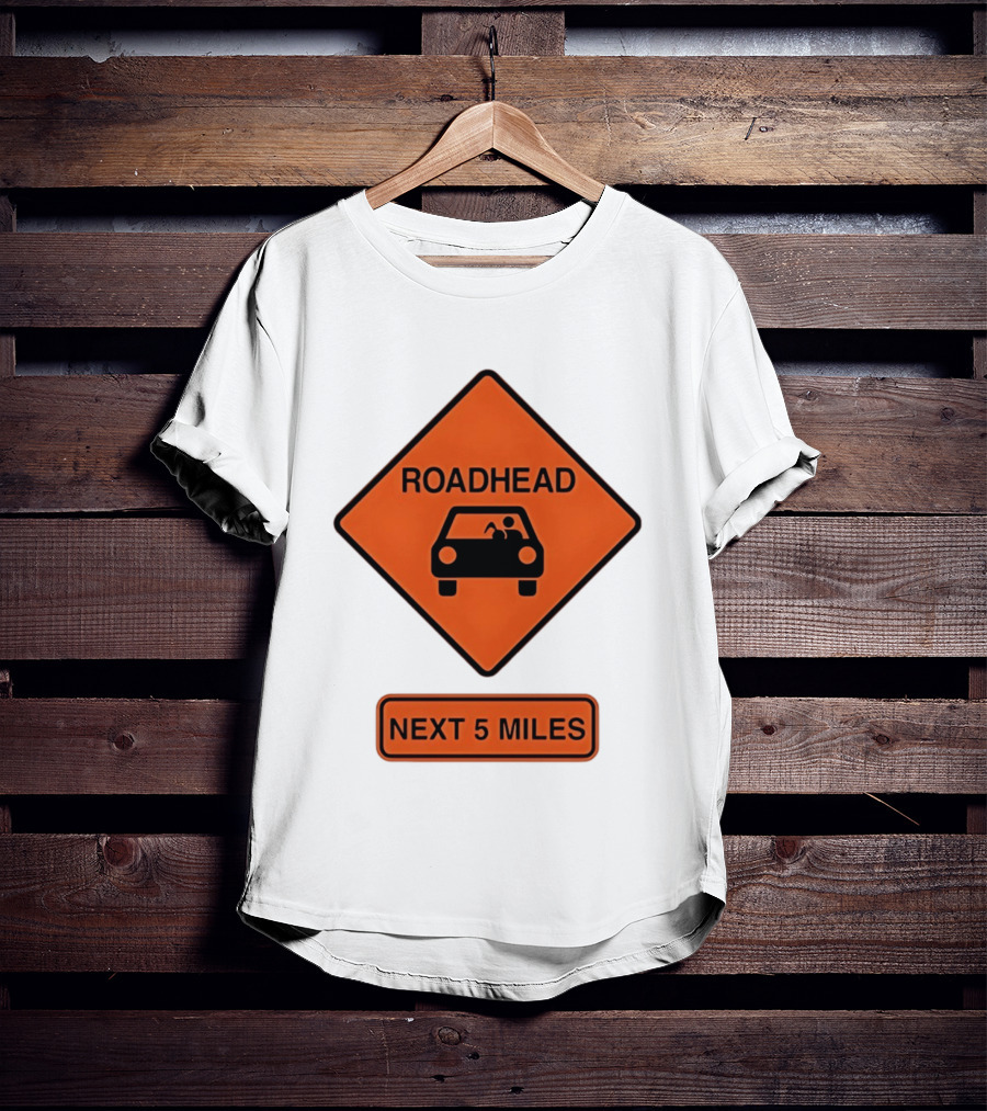 Roadhead Next 5 Miles Traffic Sign Car T-Shirt