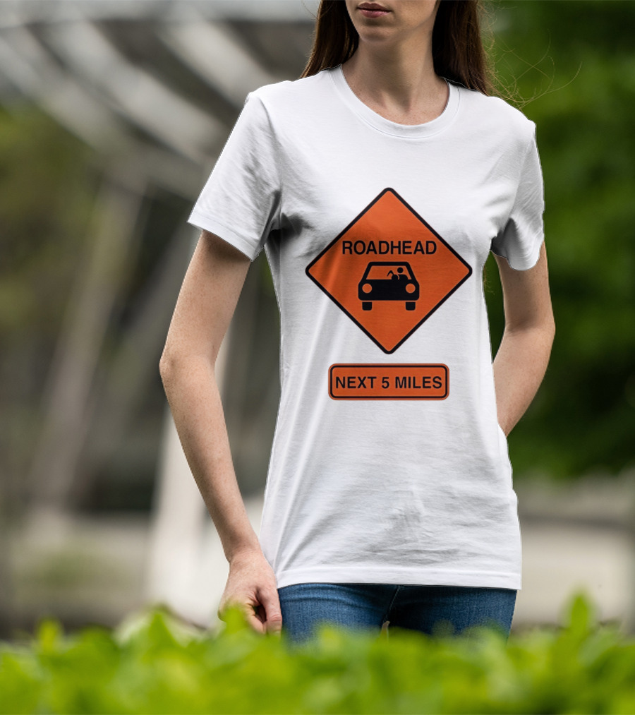 Roadhead Next 5 Miles Traffic Sign Car T-Shirt