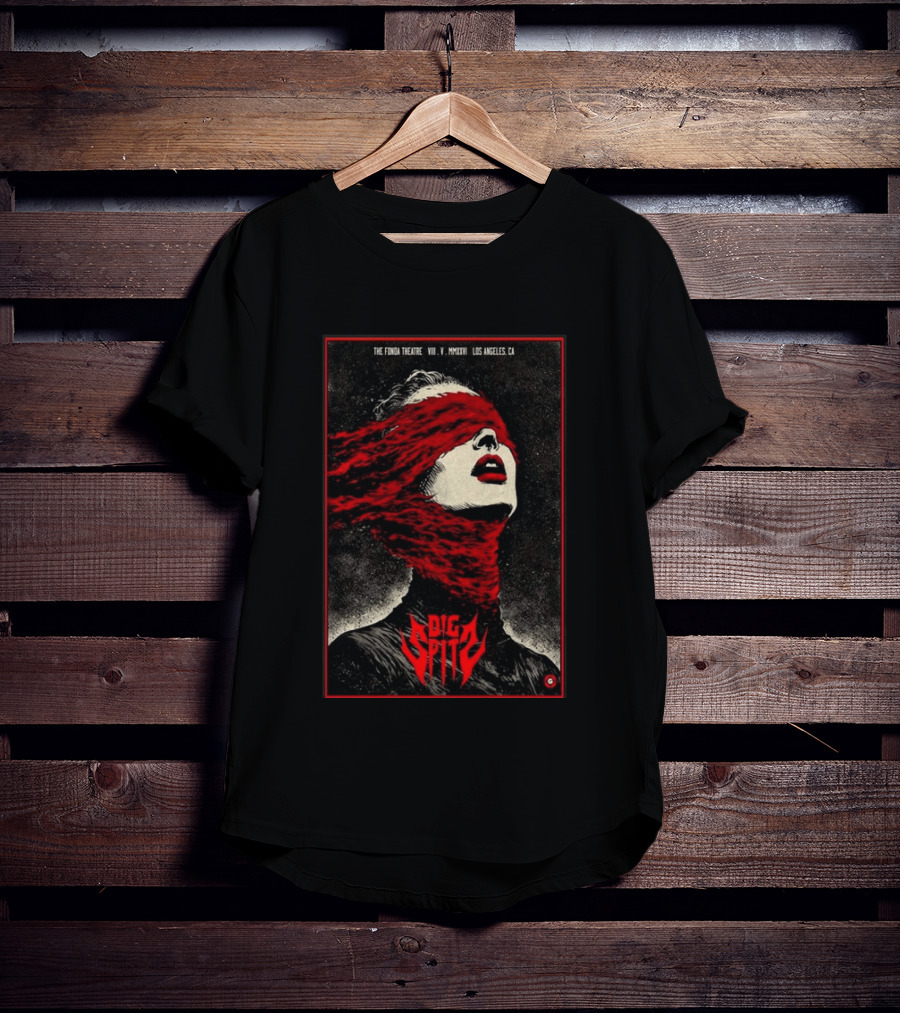 Dig Spit The Fonda Theatre Los Angeles CA VIII V MMXXVI T-Shirt