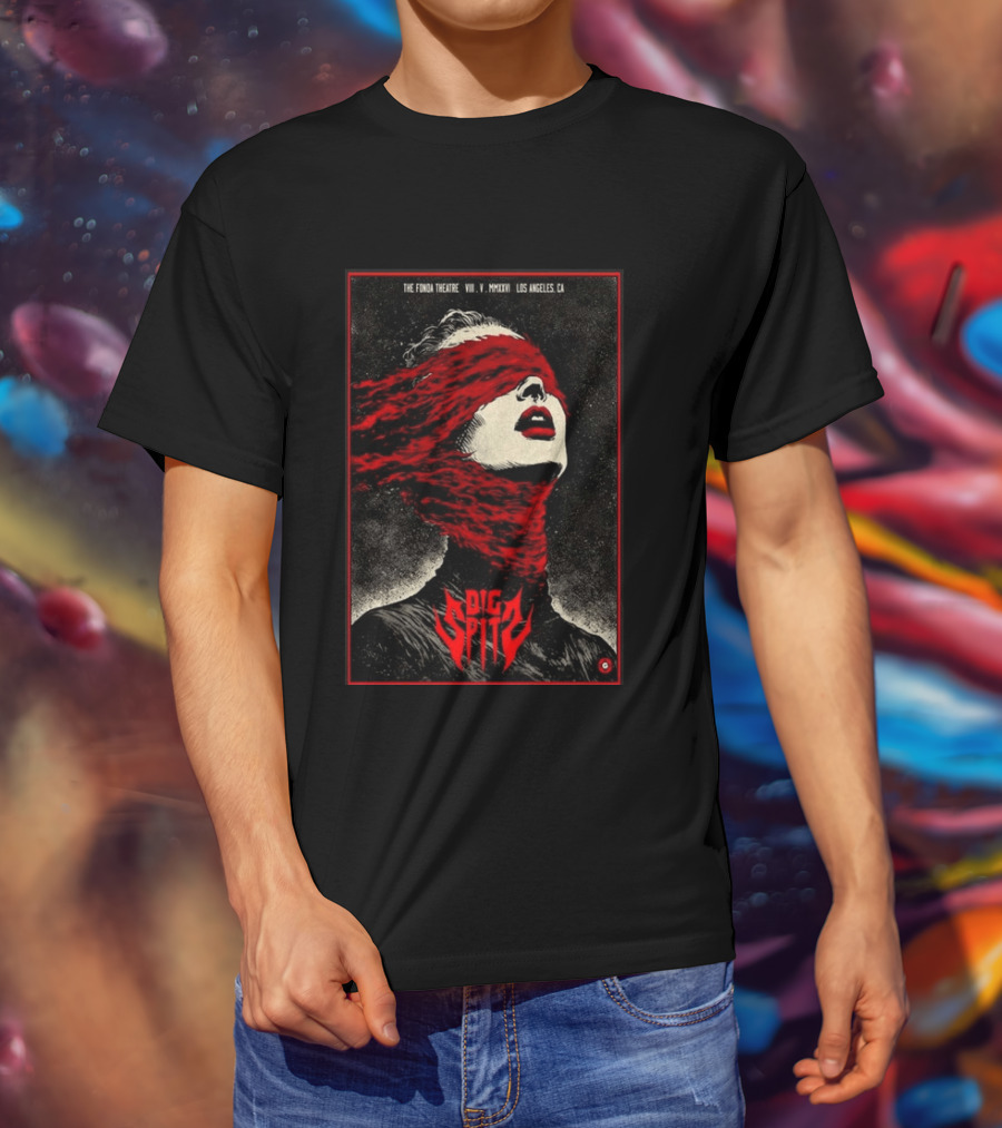 Dig Spit The Fonda Theatre Los Angeles CA VIII V MMXXVI T-Shirt