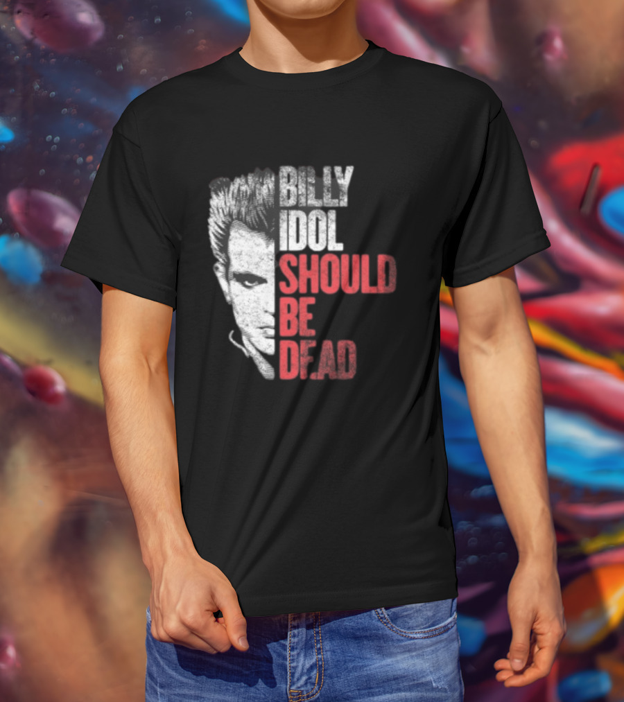 Billy Idol Should Be Dead Rock T-Shirt