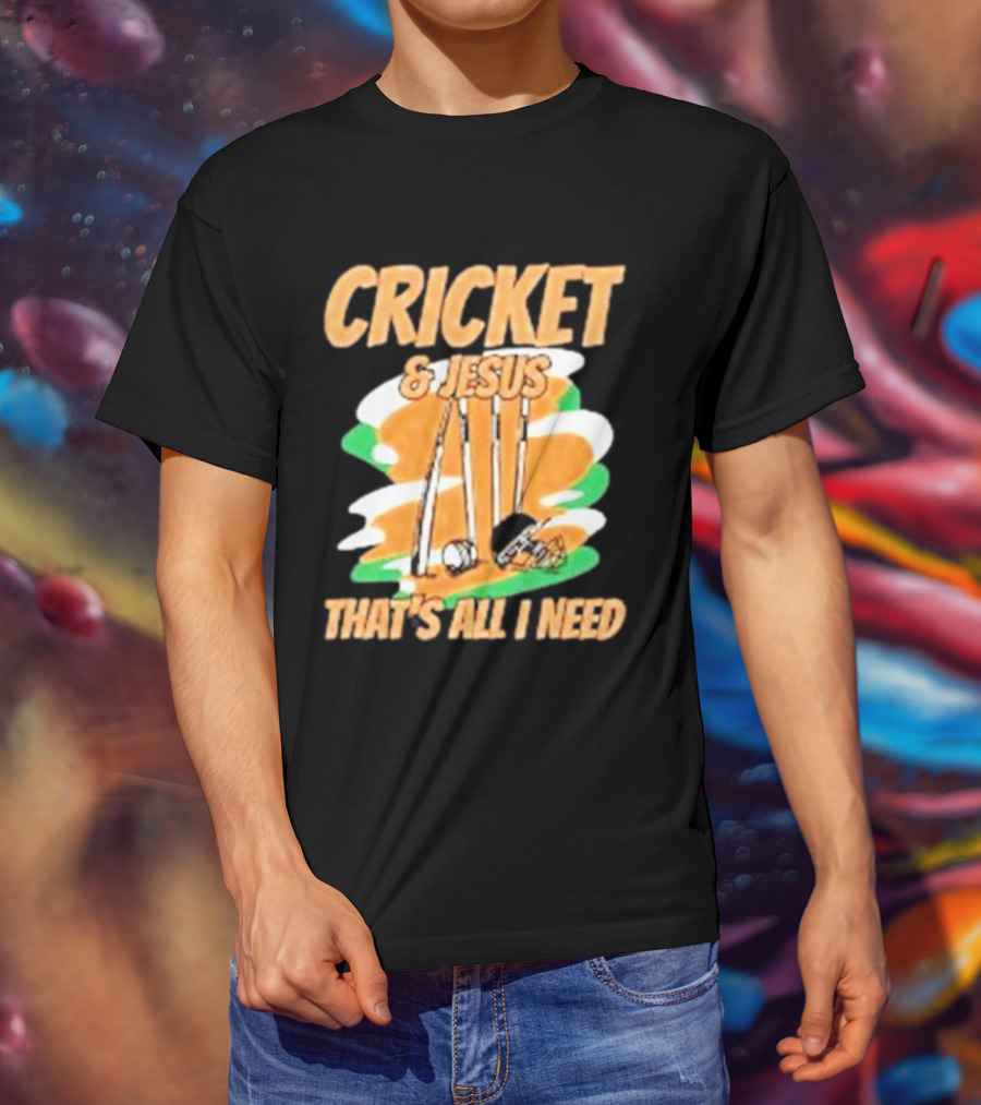 Cricket & Jesus That's All I Need Stumps Bails Bat And Ball T-Shirt