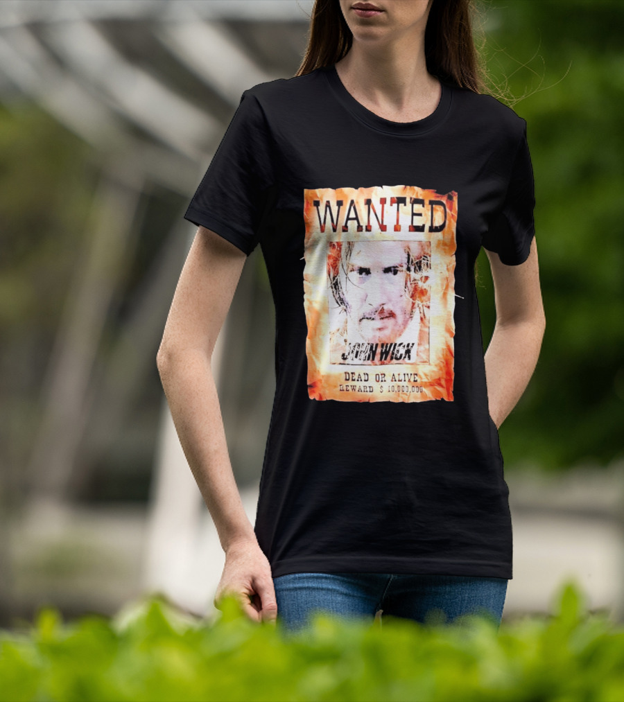 Wanted John Wick Dead Or Alive Reward 10 Million Dollars T-Shirt