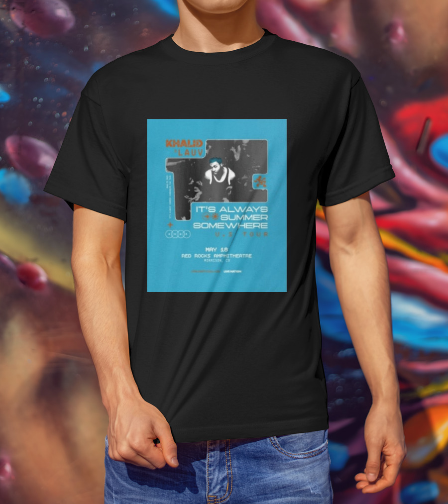 Khalid Lauv It's Always Summer Somewhere US Tour 2026 May 18 Red Rocks Amphitheatre Morrison CO Live Nation T-Shirt