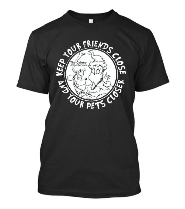The Grinch Keep Your Friends Close And Your Pets Closer Charcoal T-Shirt