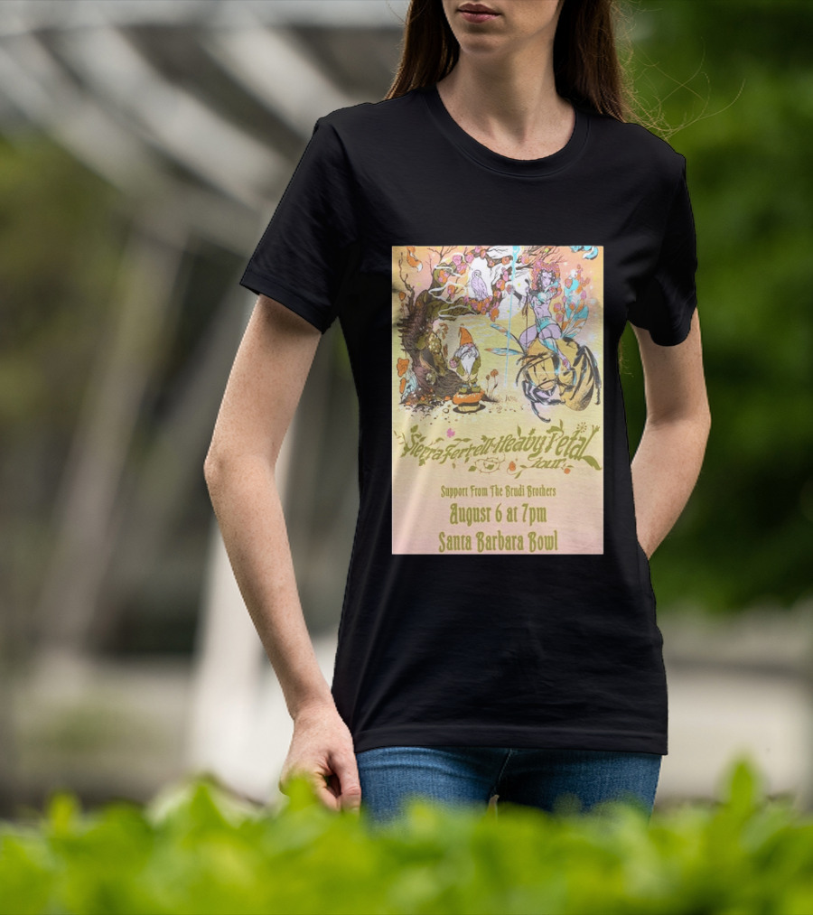 Sierra Ferrell Heavy Petal Tour Brudi Brothers Support August 6 Santa Barbara Bowl T-Shirt