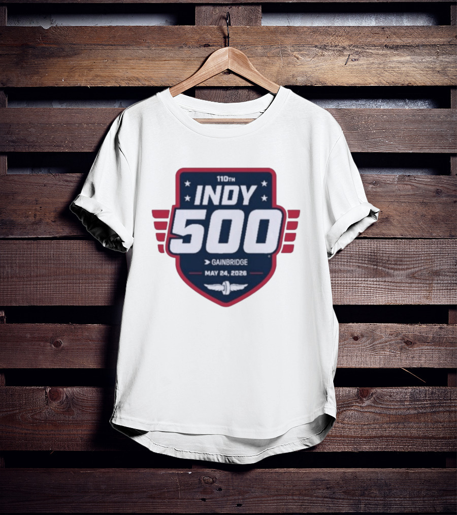 110th Indy 500 May 24 2026 Gainbridge T-Shirt