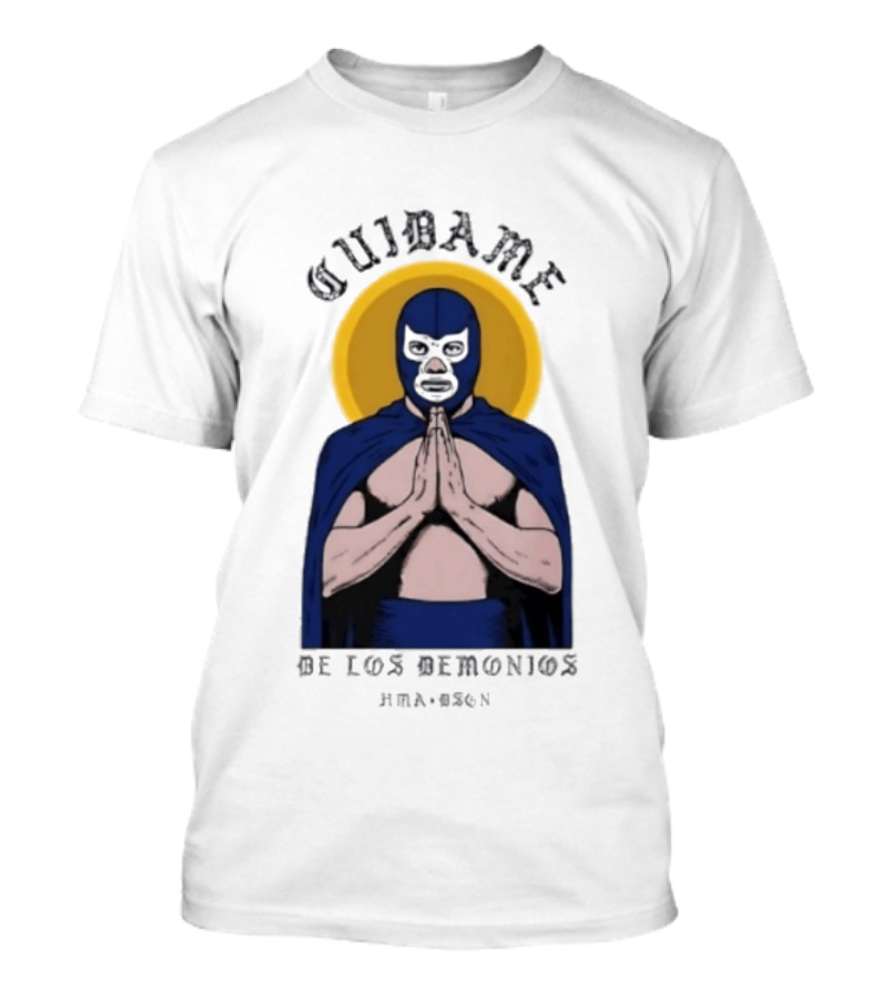 Cuidame De Los Demonios Original Blue Demon Luchador Praying Hands T-Shirt