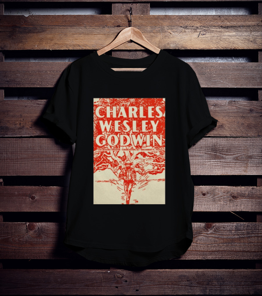 Charles Wesley Godwin Live At The Riviera Theater Charleston SC December 14 2025 T-Shirt