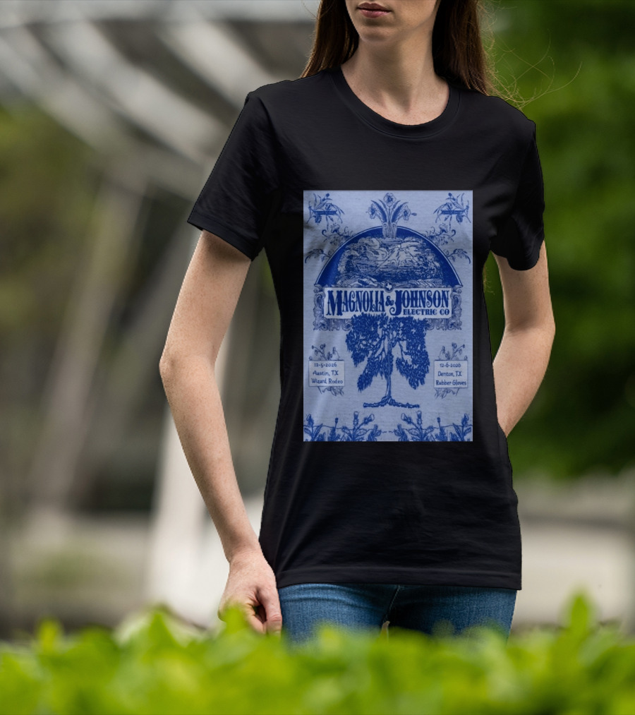 Magnolia And Johnson Electric Co Austin TX Wizard Rodeo Denton TX Rubber Gloves Dec 5 6 2026 T-Shirt