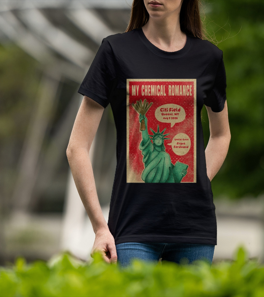 My Chemical Romance Citi Field Queens NY August 9 2026 Special Guest Franz Ferdinand Statue Of Liberty T-Shirt