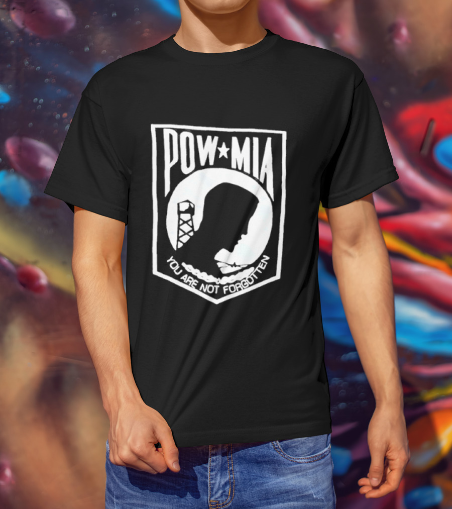 POW MIA You Are Not Forgotten Military Remembrance T-Shirt