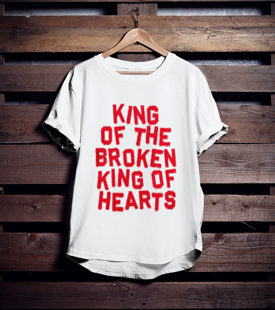 King Of The Broken King Of Hearts Bold Red T-Shirt