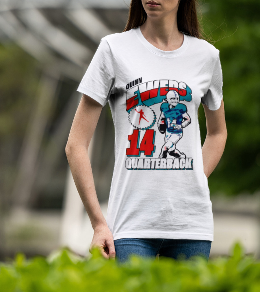 Quinn Ewers Miami Dolphins 14 Football Quarterback T-Shirt