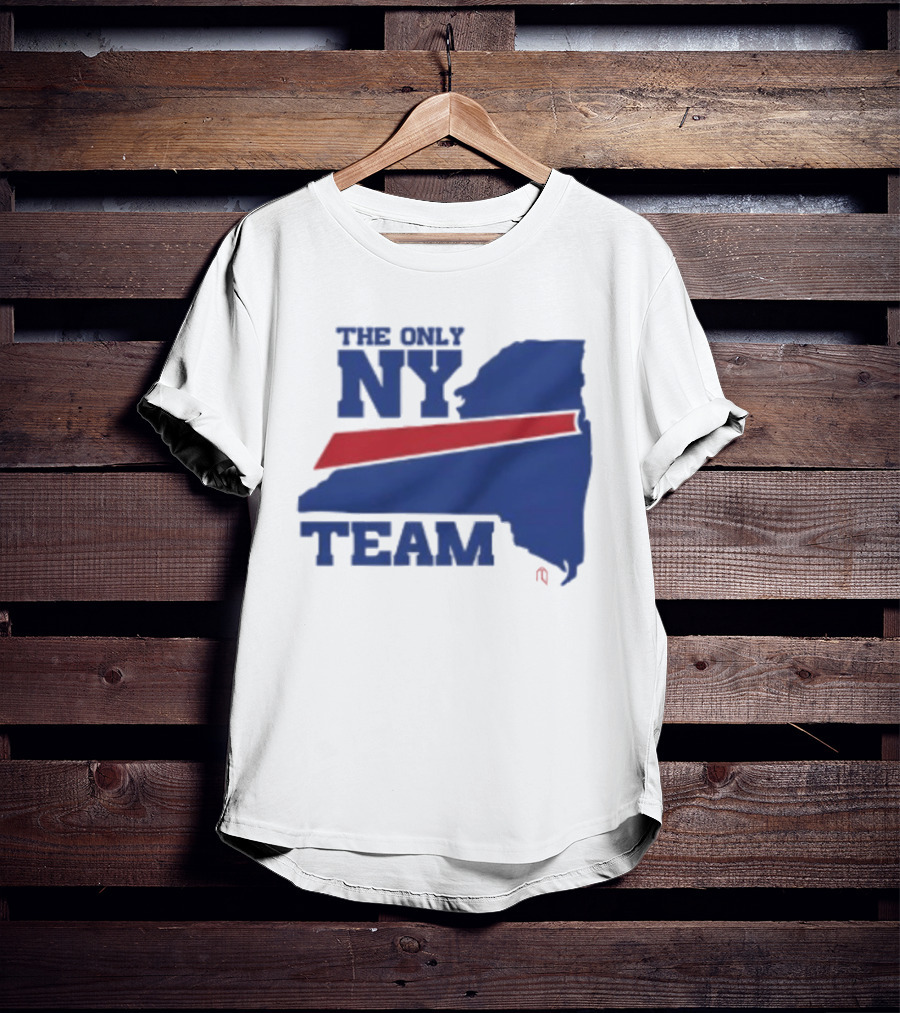 The Only NY Team Buffalo Bills Of State T-Shirt