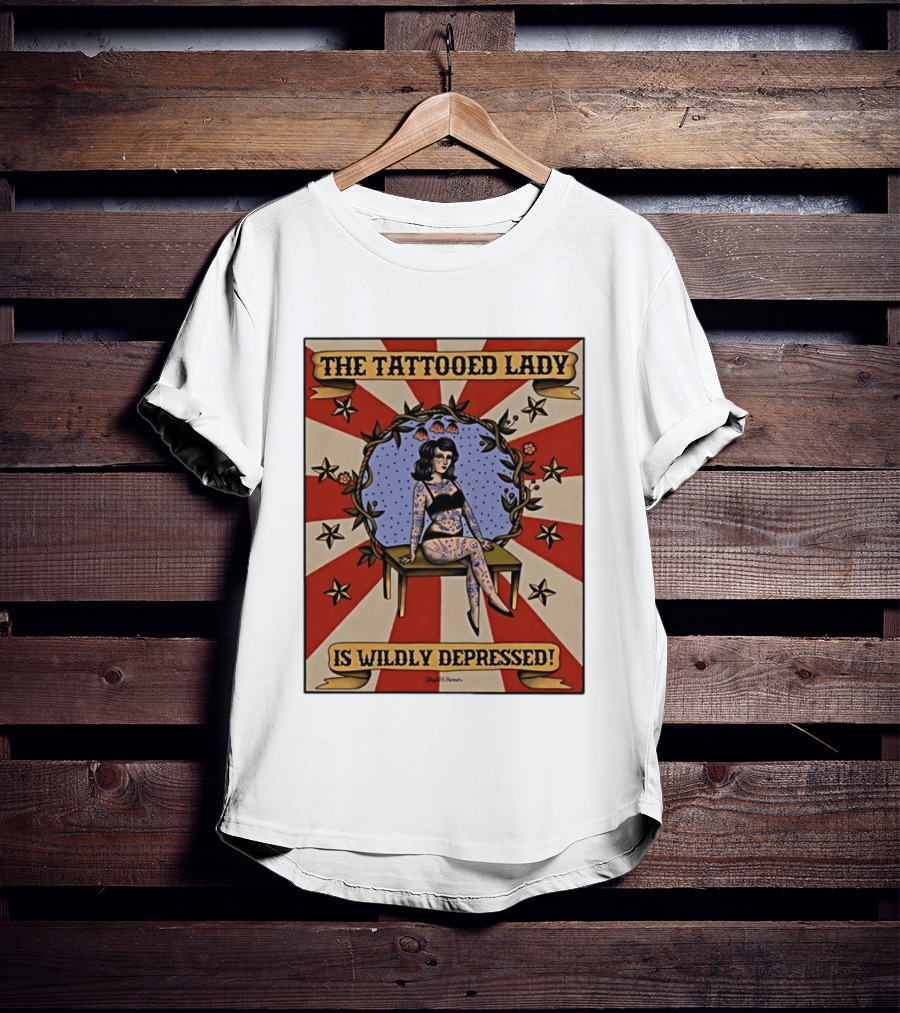 The Tattooed Lady Is Wildly Depressed Vintage Circus T-Shirt