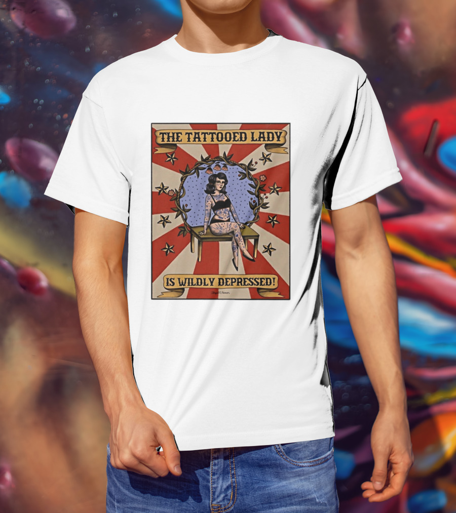 The Tattooed Lady Is Wildly Depressed Vintage Circus T-Shirt
