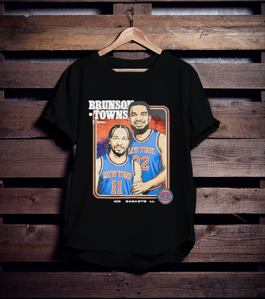 Brunson Towns NBA New York Knicks 11 32 Knicks Step Brothers T-Shirt
