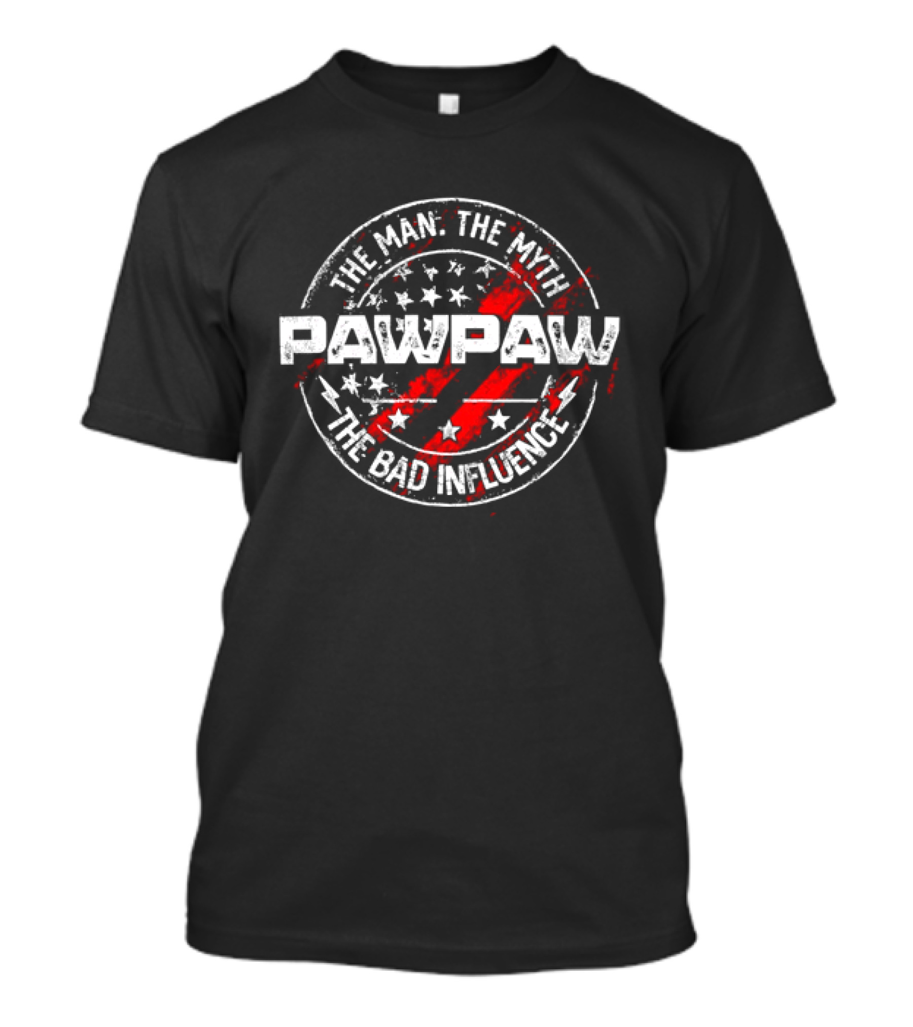 Pawpaw The Man The Myth The Bad Influence Stars And Stripes T-Shirt