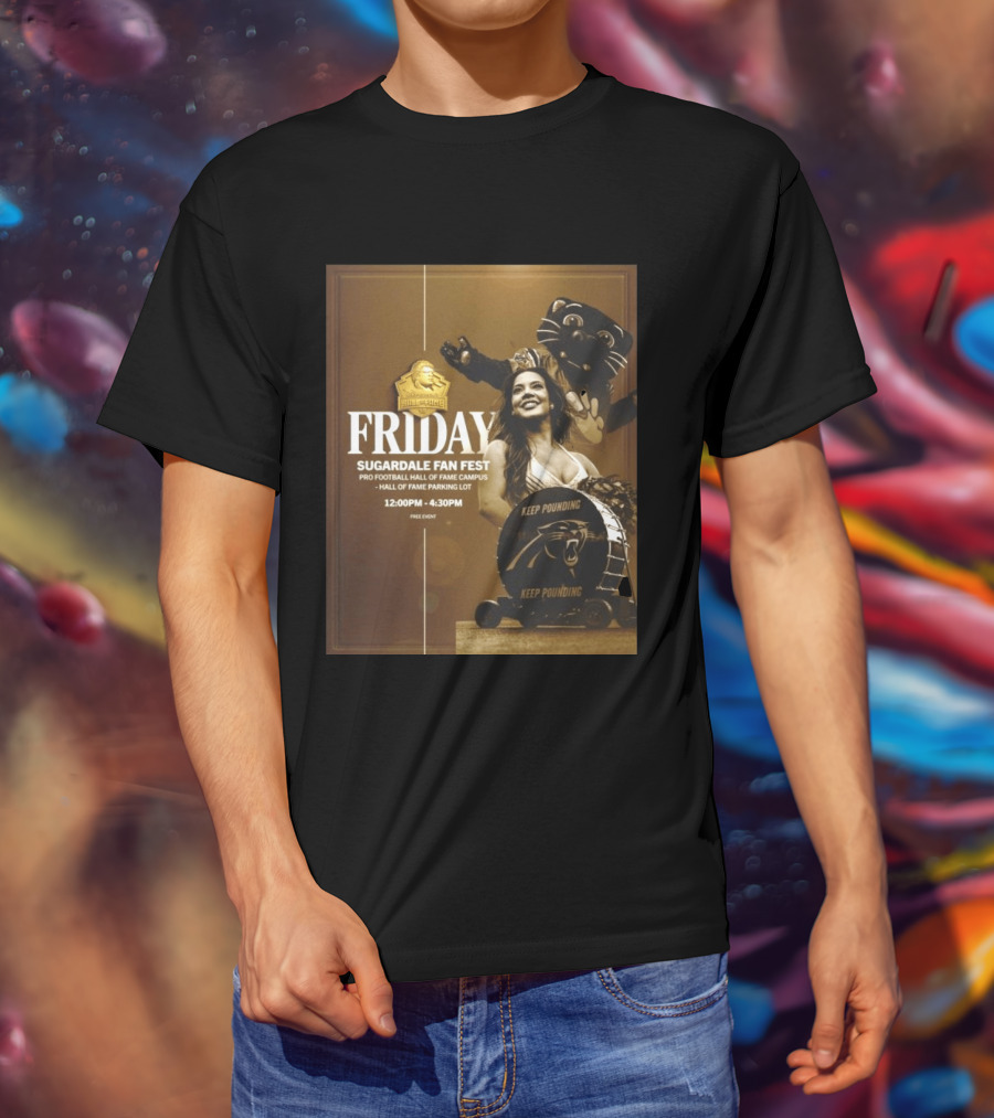 Friday Sugardale Fan Fest Pro Football Hall Of Fame Campus Keep Pounding Event 12PM 4:30PM Free Entry T-Shirt
