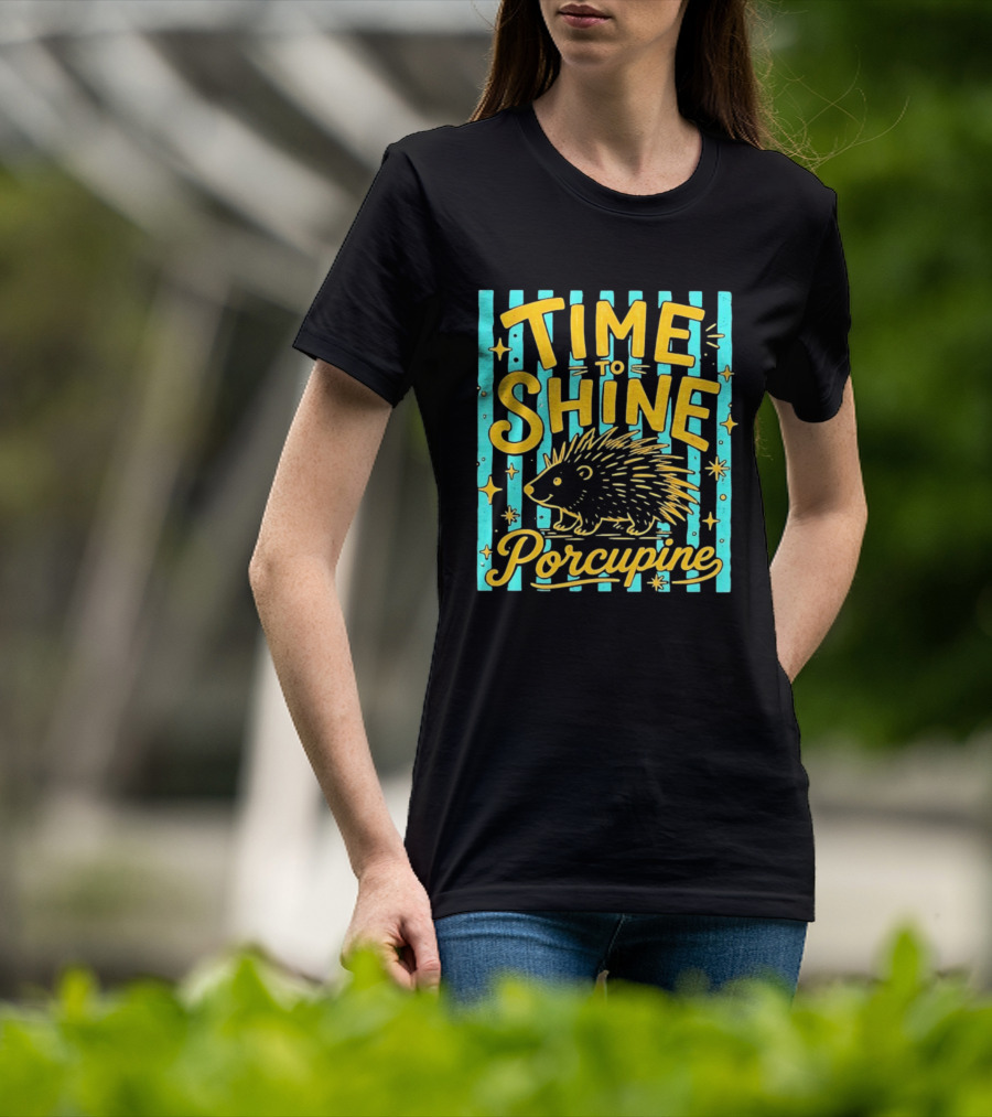 Time To Shine Porcupine Bright Animal Nature T-Shirt