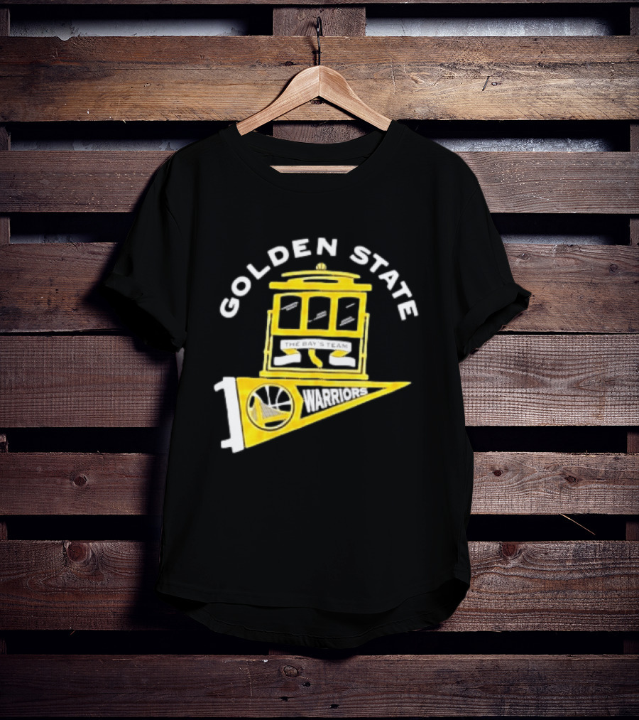 Golden State Warriors The Bays Team Warriors Banner And Cable Car T-Shirt