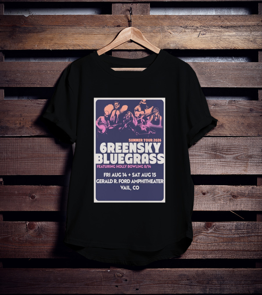 Greensky Bluegrass Summer Tour 2026 Vail CO Featuring Holly Bowling Aug 14 15 Gerald R Ford Amphitheater T-Shirt