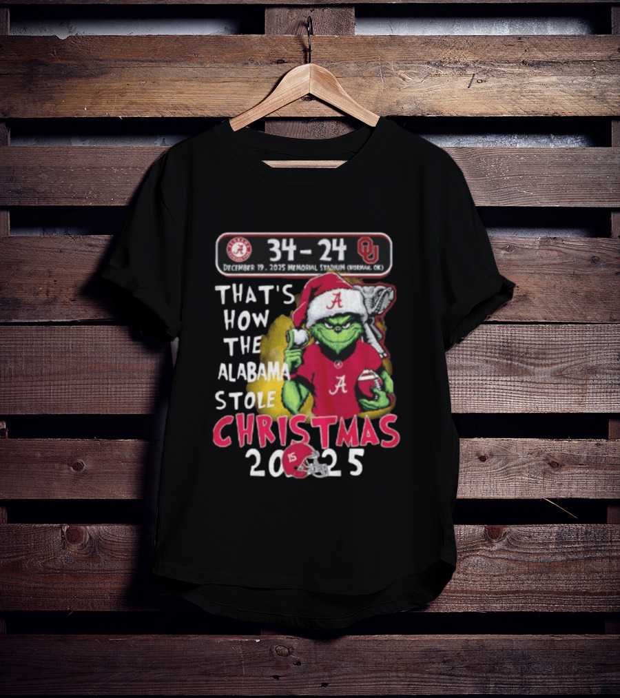 Grinch Santa Alabama Crimson Tide 34 24 Oklahoma Sooners That's How The Alabama Stole Christmas 2025 T-Shirt