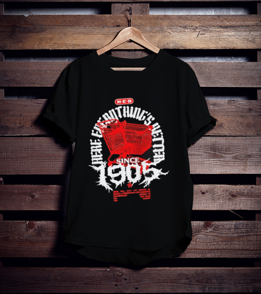 HEB Everything's Better Red Shopping Cart Since 1905 T-Shirt