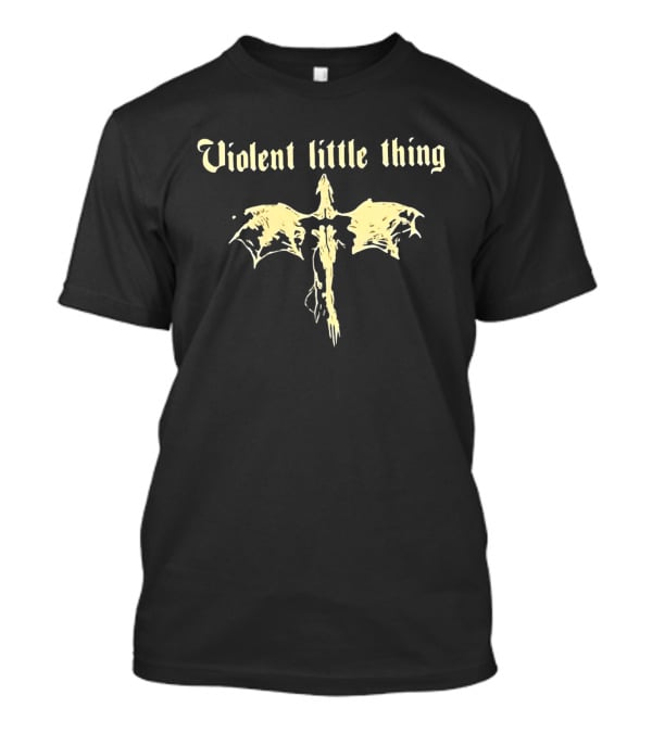 Violent Little Thing Dragon Fantasy Gothic T-Shirt