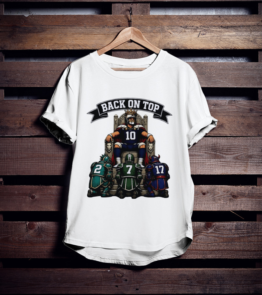 Back On Top Football Jersey Number 10 Quarterback With Throne And Rivals T-Shirt