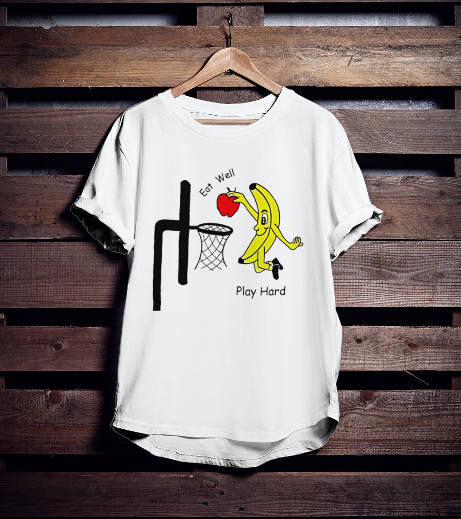 Banana Squad Basketball Eat Well Play Hard Dunking Apple T-Shirt