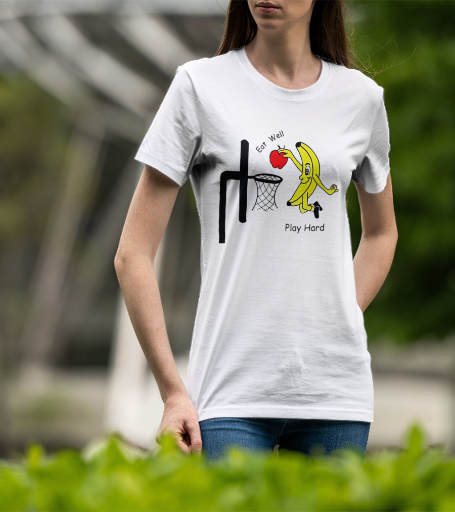 Banana Squad Basketball Eat Well Play Hard Dunking Apple T-Shirt