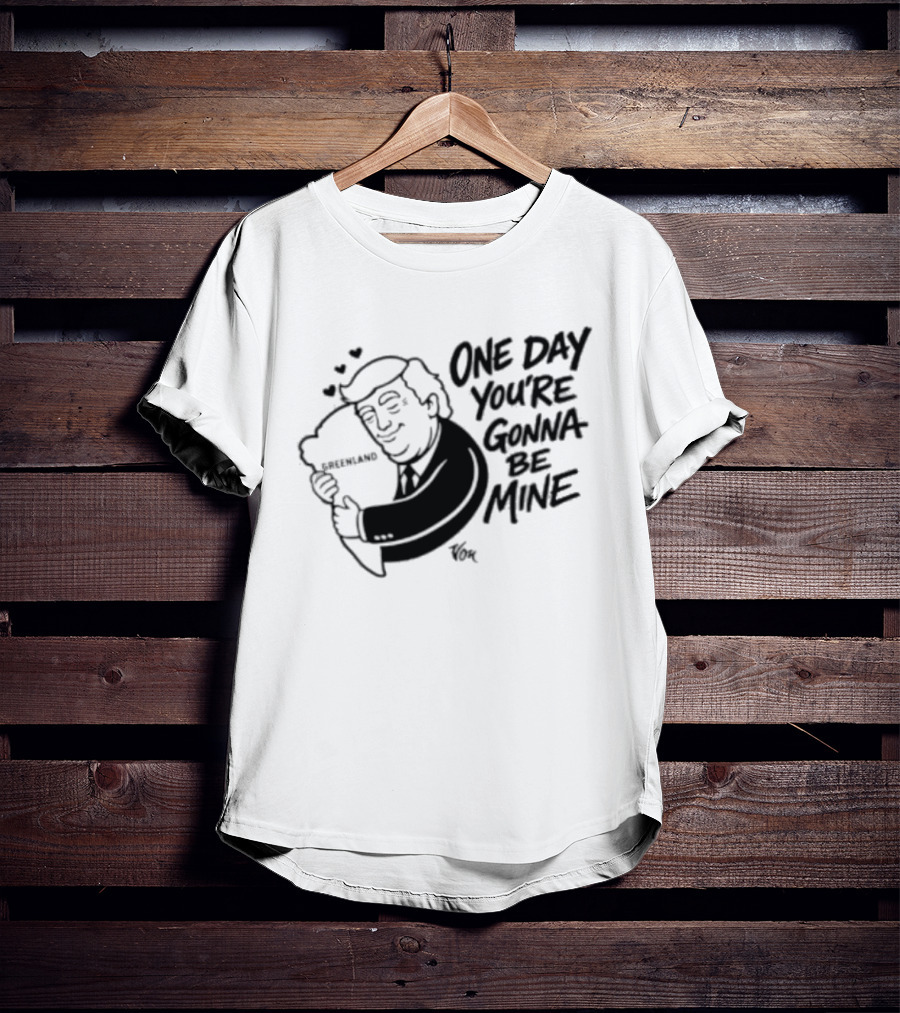 One Day Youre Gonna Be Mine Trump Hugging Pillow Hearts T-Shirt