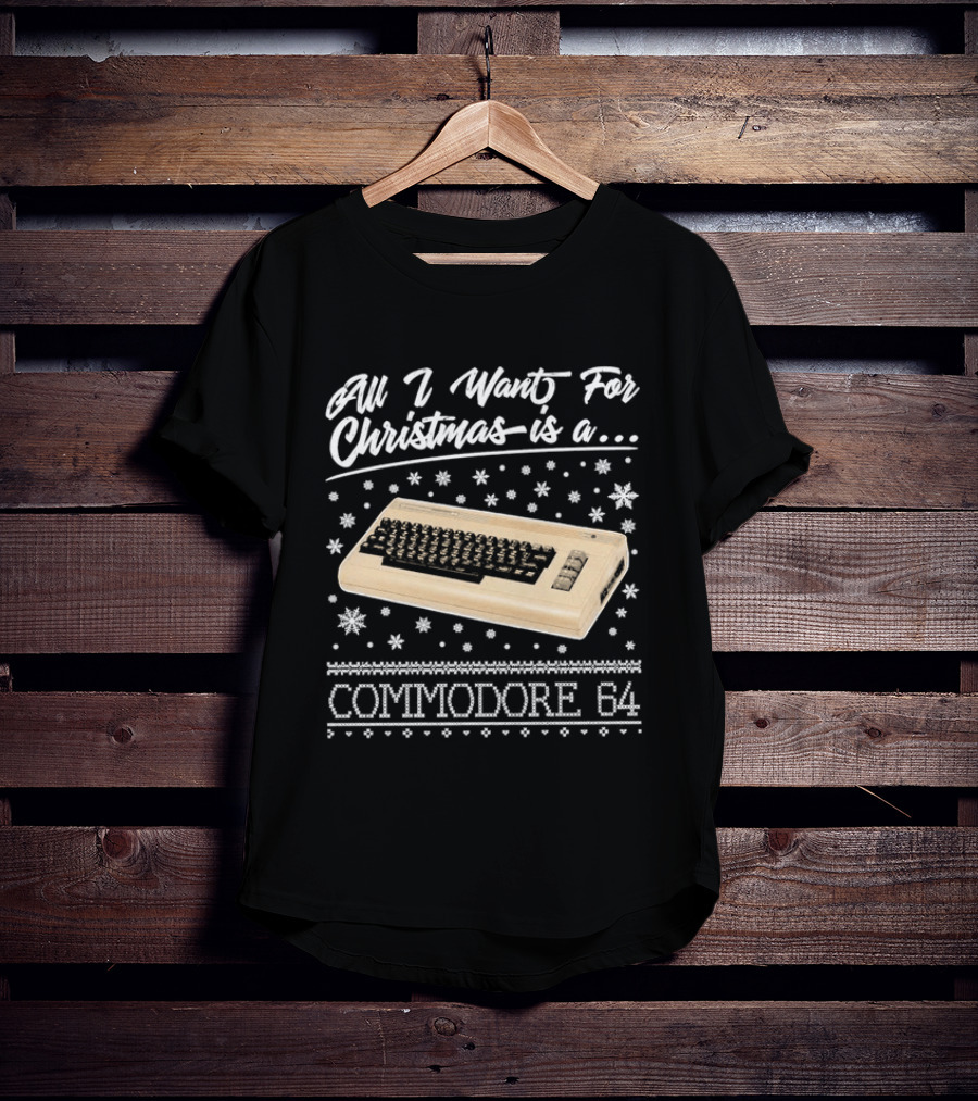All I Want For Christmas Is A Commodore 64 Nostalgia T-Shirt