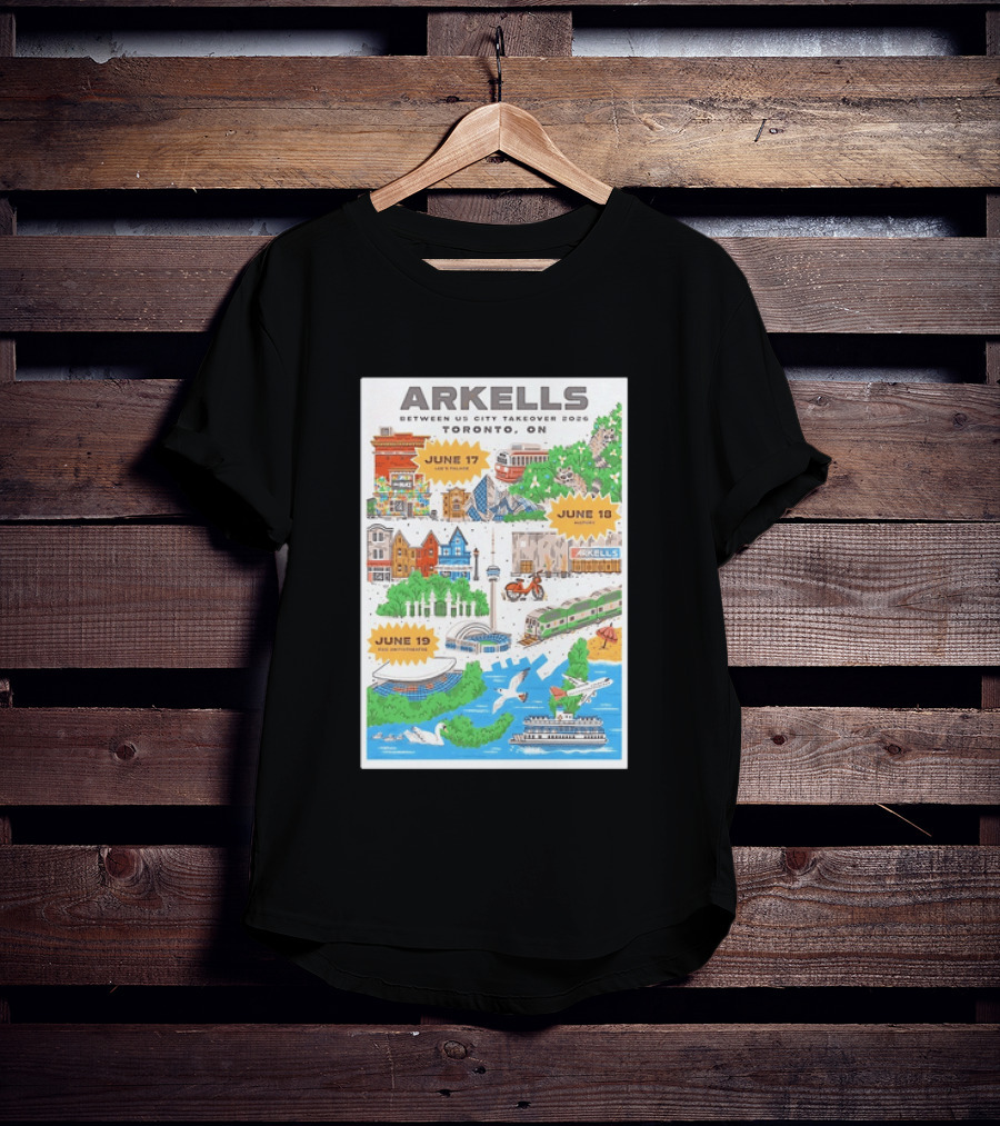 Arkells Between Us City Takeover 2026 Toronto ON June 17 18 19 Lee Palace History Roy Thomson Hall Venue Dates Streetcar CN Tower Green Spaces T-Shirt