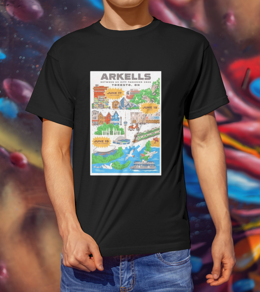 Arkells Between Us City Takeover 2026 Toronto ON June 17 18 19 Lee Palace History Roy Thomson Hall Venue Dates Streetcar CN Tower Green Spaces T-Shirt