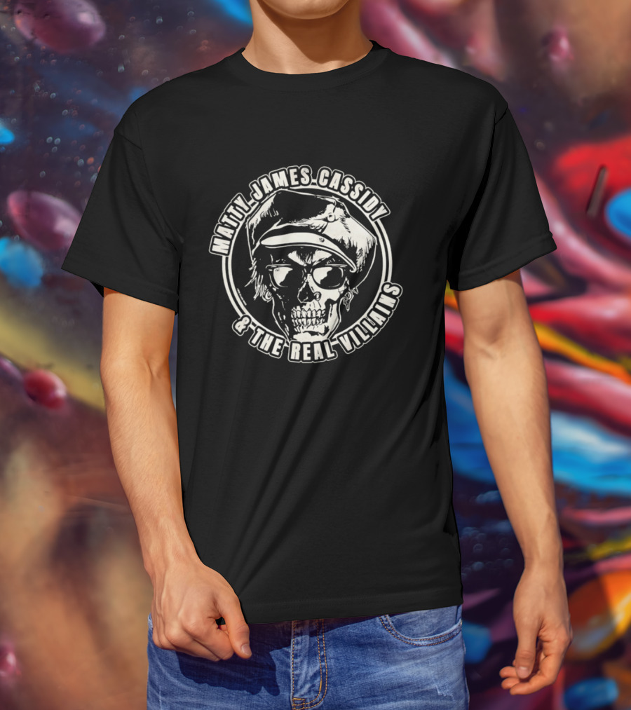 Matty James Cassidy And The Real Villains Skull With Glasses And Hat T-Shirt