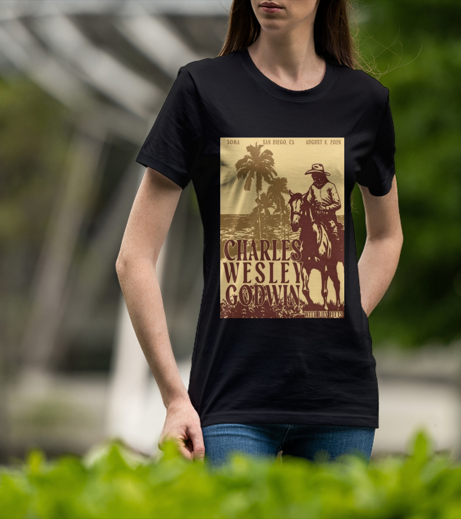SOMA San Diego CA August 8 2026 Charles Wesley Godwin With Lilly Hiatt T-Shirt