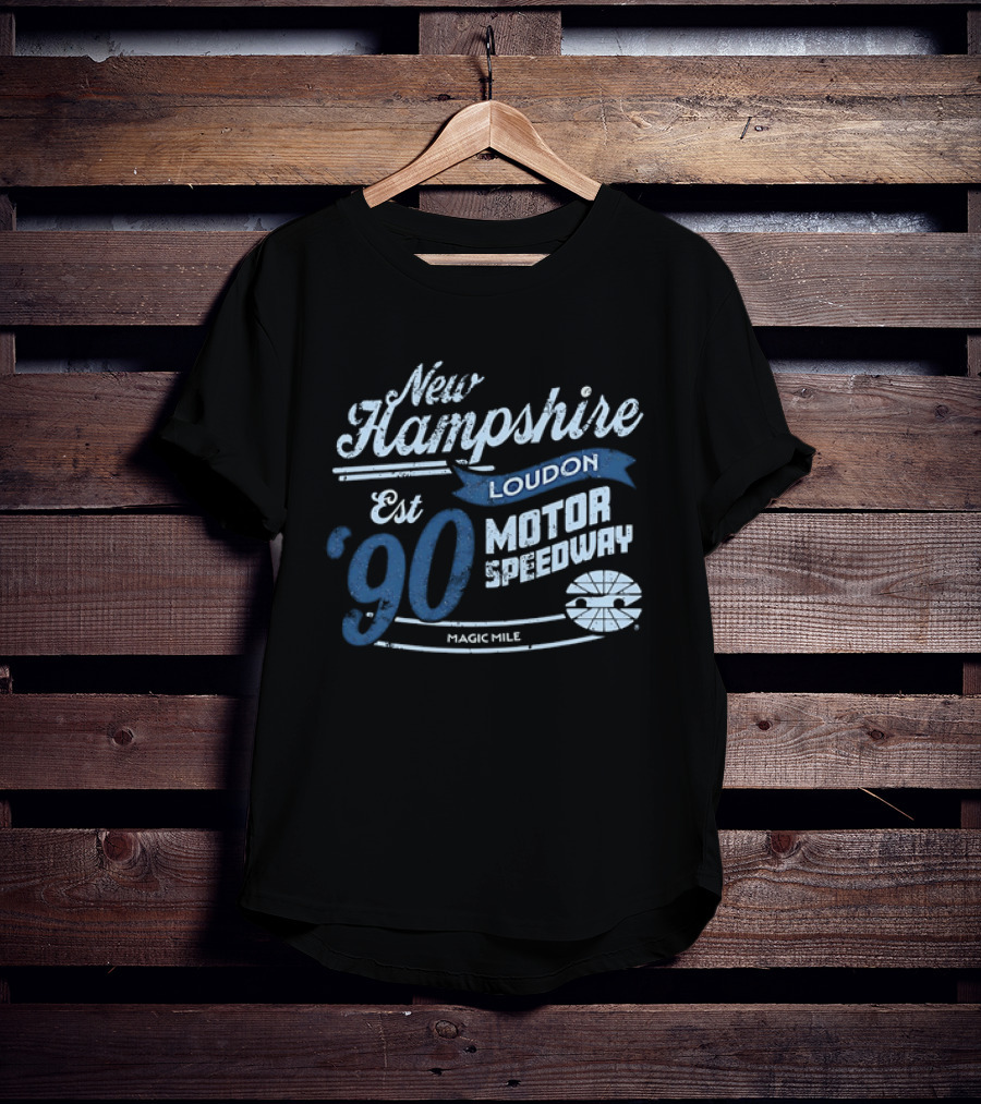 New Hampshire Loudon Motor Speedway Est 90 Magic Mile Racing T-Shirt