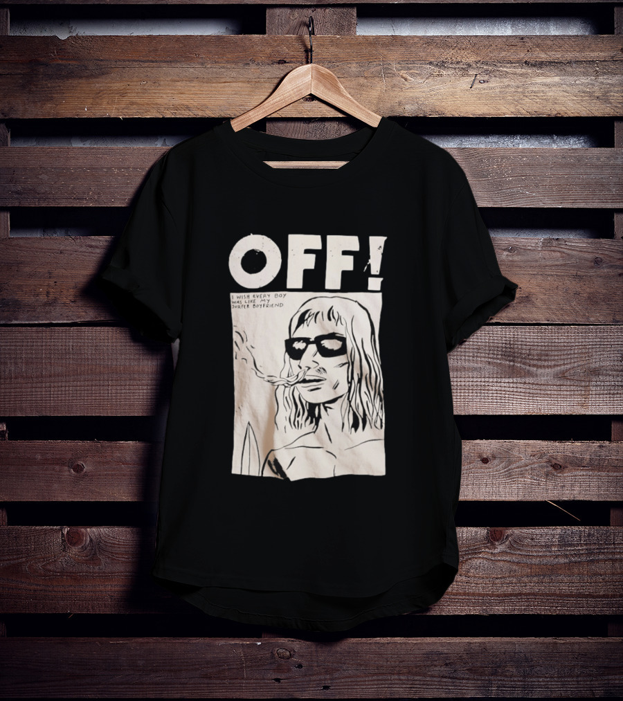 OFF Wasted Years I Wish Every Boy Was Like My Surfer Boyfriend T-Shirt